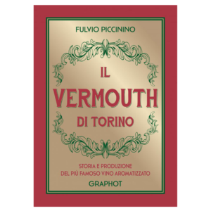 Il vermouth di Torino